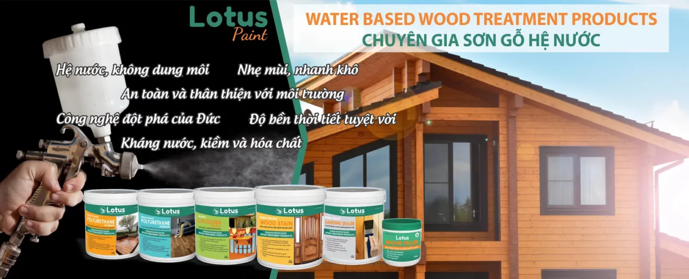 Lotus - Chuyên gia sơn gỗ hệ nước